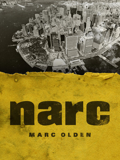 Title details for Narc by Marc Olden - Available